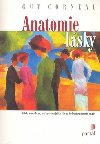 Anatomie lsky - Guy Corneau