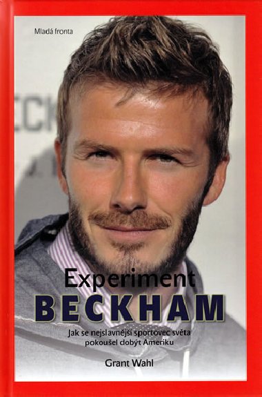 Experiment beckham - Grant Wahl