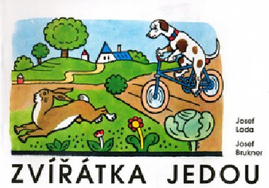 Zvtka jedou - josef lada - omalovnka - Josef Brukner; Josef Lada
