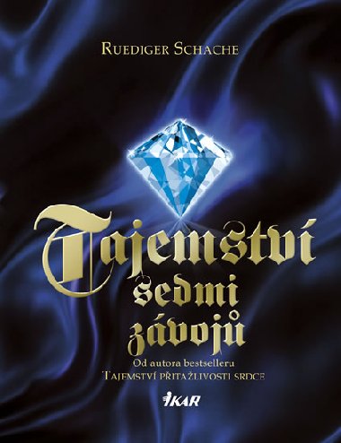 Tajemstv sedmi zvoj - Ruediger Schache