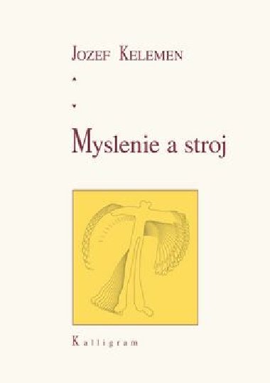 Myslenie a stroj - Jozef Kelemen
