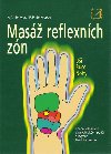 Masáž reflexních zón - Schwarz, Schweppe