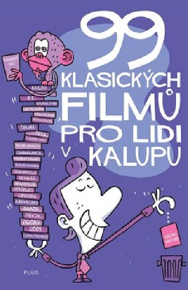 99 klasickch film pro lidi v kalupu - Henrik Lange