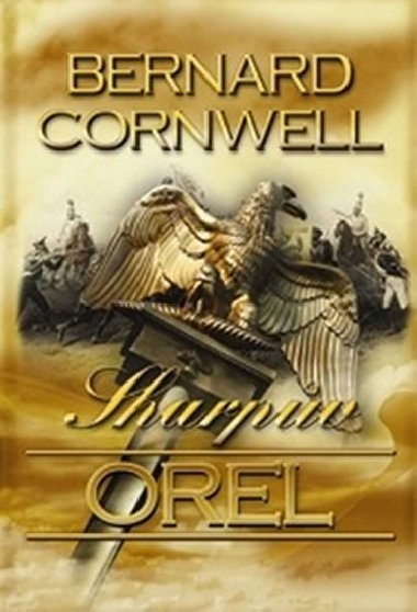 Sharpv orel - Bernard Cornwell