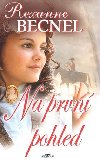 Na prvn pohled - Rexanne Becnel