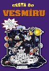 Cesta do vesmíru - 