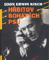 Hbitov bohatch ps - Egon E. Kisch