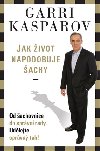 Jak ivot napodobuje achy - Garri Kasparov