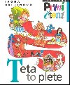 Teta to plete - Ivona Bezinov; Eva Skorov-Pekrkov
