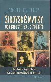 idovsk matky - Bruno Halioua