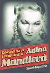 Dneska u se tomu smju - Adina Mandlov