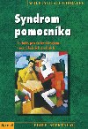 Syndrom pomocnka - Wolfgang Schmidbauer