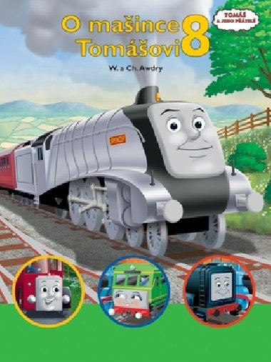 O maince tomovi  8 - Wilbert Vere Awdry