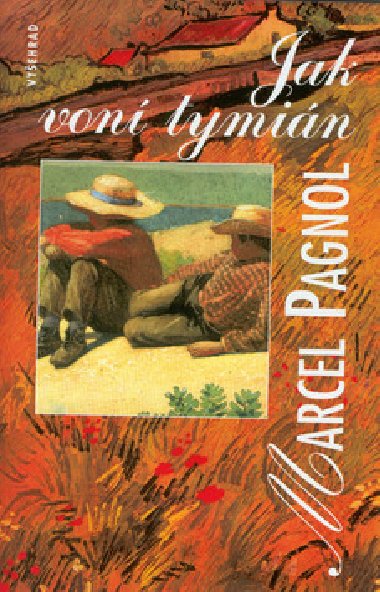 Jak von tymin - Marcel Pagnol