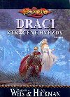 Draci ztracen hvzdy - Tracy Hickman; Margaret Weis