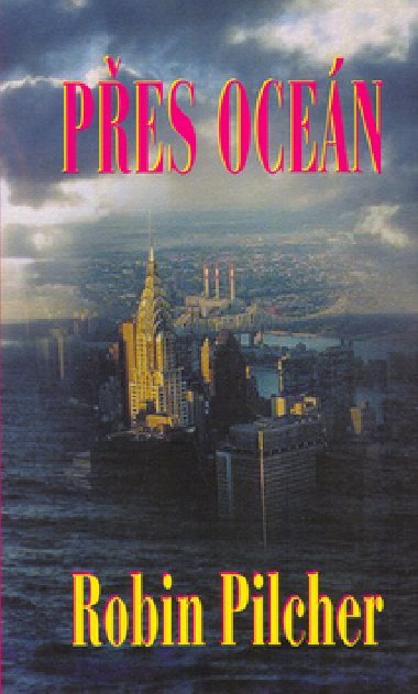 Pes ocen - Robin Pilcher; Richard Carrasco
