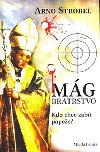 Mg bratrstvo - Arno Strobel