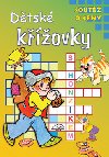 Dtsk kovky s honzkem - L. Schneider