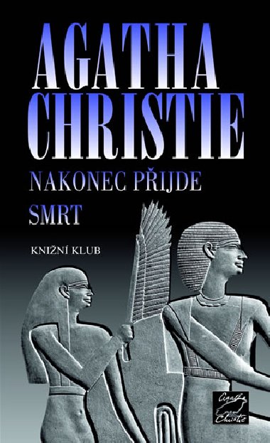 Nakonec přijde smrt - Agatha Christie