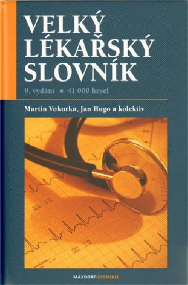 Velk lkask slovnk 9. vyd - Vokurka Martin, Hugo Jan, kol.