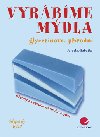 Vyrbme mdla - Jaroslav abatka