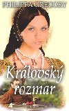 Krlovsk rozmar - Philippa Gregory