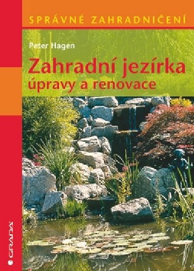 Zahradn jezrka - Peter Hagen