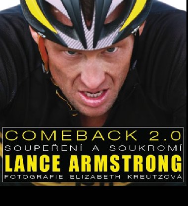 Comeback 2.0 lance armstrong - Elizabeth Kreutzov