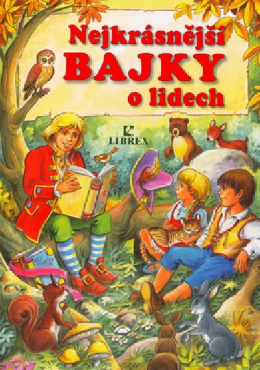 Nejkrsnj bajky o lidech - 