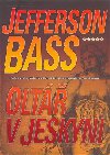 Olt v jeskyni - Jefferson Bass