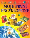 Moje prvn encyklopedie - Neil Morris
