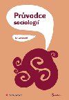 Prvodce sociologi - Jan Jandourek
