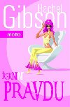 ekni mi pravdu - Rachel Gibson