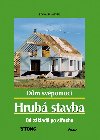Hrub stavba - Ronald Meyer