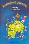 Fotbalov planeta - Kolektiv autor