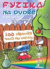 Fyzika na dvoe - Radek Chajda