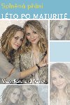 Lto po maturit splnn pn - Mary-Kate and Ashley Olsen