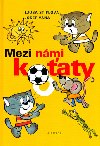 Mezi nmi koaty - Ljuba tplov; Josef Va