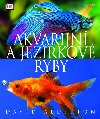 Akvarijn a jezrkov ryby - Alderton David