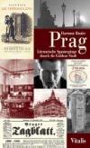 Prag literarische spaziergange durch die goldene stadt - Binder Hartmut