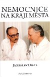 Nemocnice na kraji msta - Jaroslav Dietl