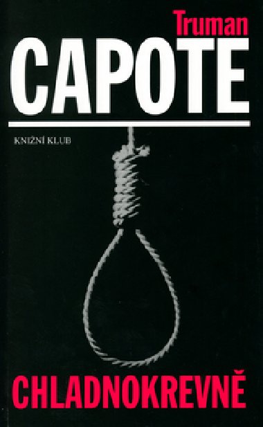 Chladnokrevn - Truman Capote