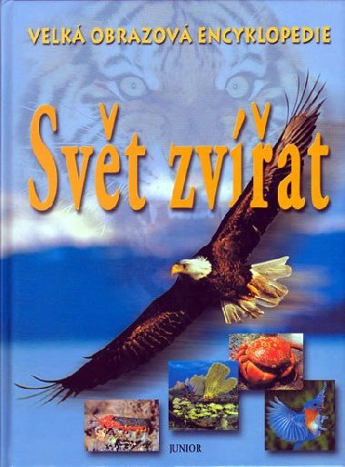 Svt zvat Velk obrazov encyklopedie - Junior