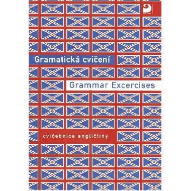 Gramatick cvien grammar excercises - Bohdana Hrukov; Eva Novkov