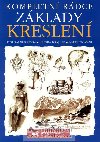 Kompletní rádce Základy kreslení - Svojtka