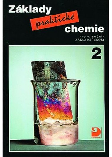 Zklady praktick chemie 2 pro 9. ronk zkladnch kol - Pavel Bene