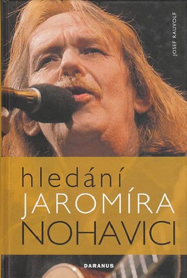 Hledn jaromra nohavici - Josef Rauvolf