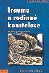 Trauma a rodinn konstalace - Franz Ruppert
