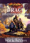 Draci podzimnho soumraku - Tracy Hickman; Margaret Weis