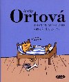 Miniaturn neesti aneb pokouen aforismy - Zdeka Ortov